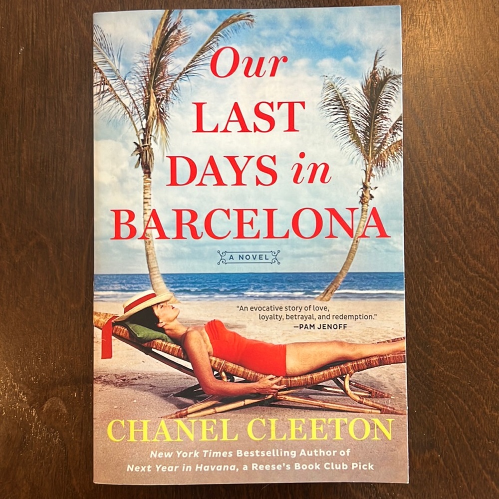 Our Last Days in Barcelona book by Chanel Cleeton paperback